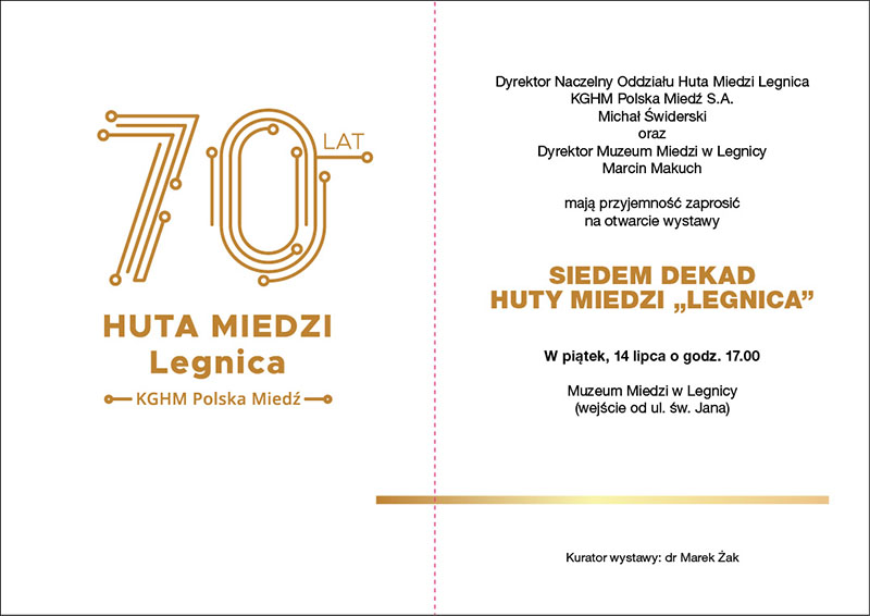 Wystawa Siedem dekad Huty Miedzi „Legnica” - zaproszenie