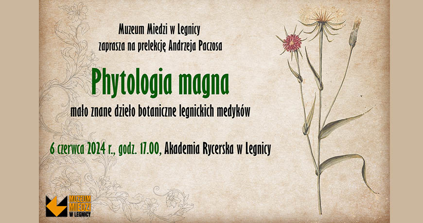 O legnickich botanikach - prelekcja w Muzeum Miedzi