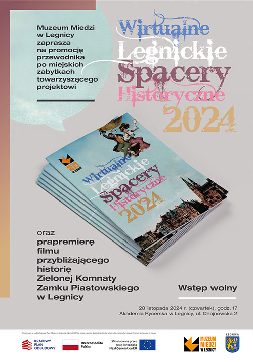 Wirtualne Legnickie Spacery Historyczne 2024 - promocja przewodnika towarzyszącego projektowi