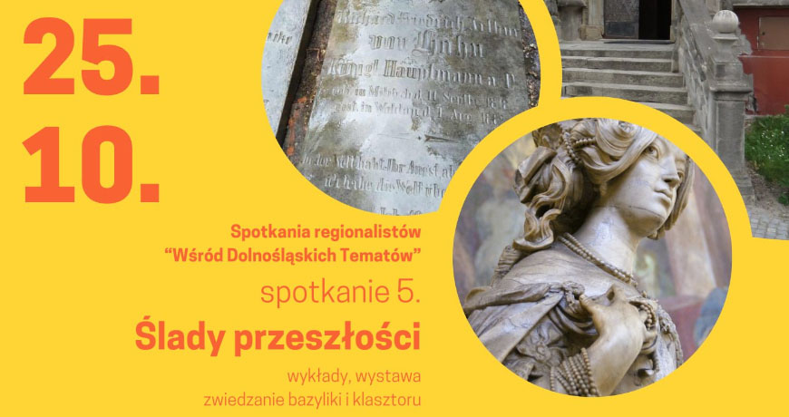 ŚLADY PRZESZŁOŚCI – 5. spotkanie regionalistów w Trzebnicy