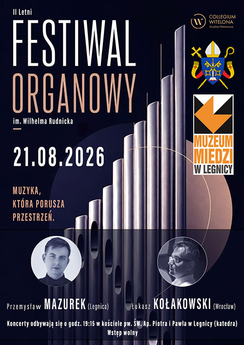 koncert II Letniego Festiwalu Organowego im. Wilhelma Rudnicka