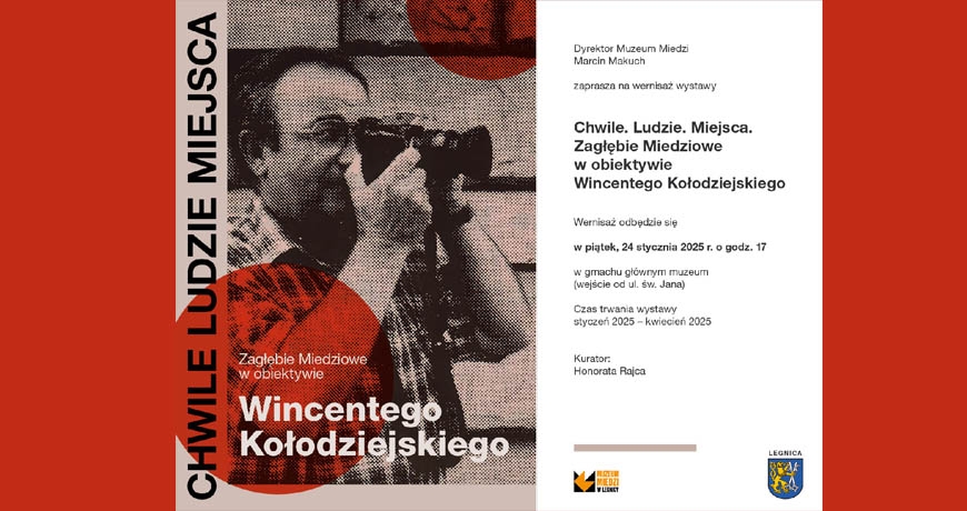 Chwile. Ludzie. Miejsca. Zagłębie Miedziowe w obiektywie Wincentego Kołodziejskiego