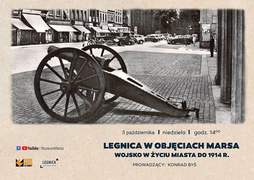 Legnica w objęciach Marsa. Wojsko w życiu miasta do 1914 r.