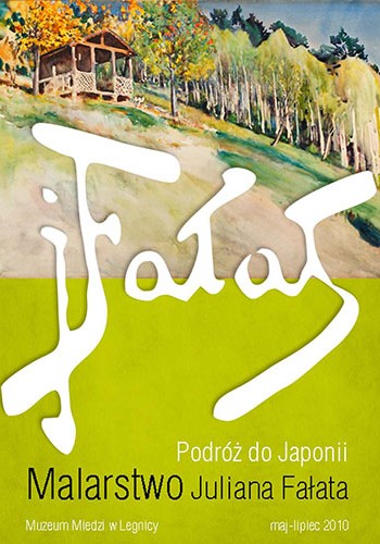 PODRÓŻ DO JAPONII. MALARSTWO JULIANA FAŁATA