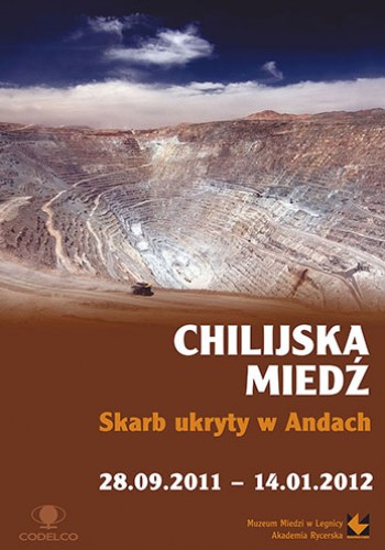 CHILIJSKA MIEDŹ. SKARB UKRYTY W ANDACH