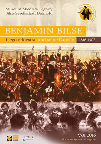 BENJAMIN BILSE (1816-1902) I JEGO ORKIESTRA